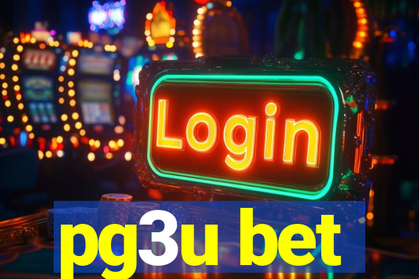 pg3u bet